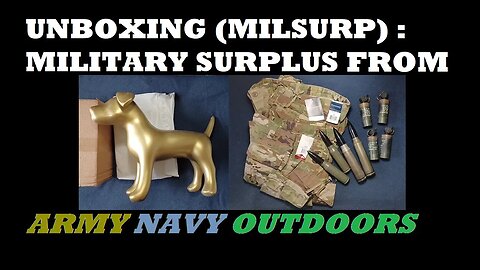UNBOXING 146: Army Navy Outdoors. Propper vs Tru-Spec/NYCO OCP pants, Dummy Rounds, Dummy Grenades