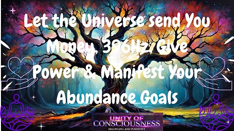 Let the Universe send You Money, 396Hz, Give Power & Manifest Your Abundance Goals #396hz