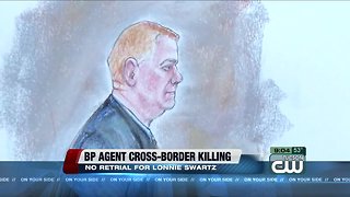 Prosecutors won't try Border Patrol agent Lonnie Swartz again