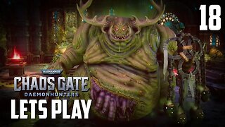 DAEMON PRINCE OF NURGLE AEGER - Warhammer 40,000: Chaos Gate Daemonhunters - Part 18