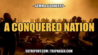 A [NEARLY] CONQUERED NATION -- GEMMA O'DOHERTY