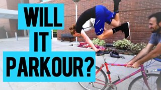 Will It Parkour? A Bicycle