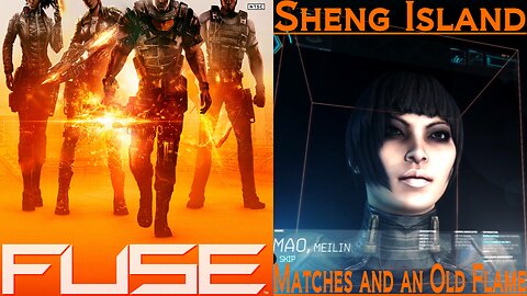 Fuse (Mission 3: Sheng Island - Checkpoint 1: Matches and an Old Flame)