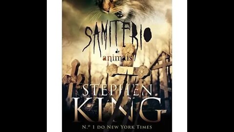 O Cemitério De Animais de Stephen King (PARTE 1/2) - Audiobook traduzido em Português