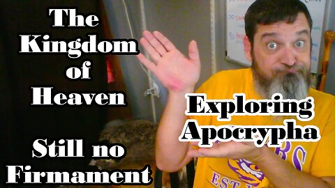 Exploring Apocrypha: The Book of the Heavens -The Book of Enoch Book 4