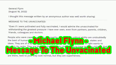 Message To The Unvacinated - Shared By General Michael Flynn