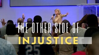THE OTHER SIDE OF INJUSTICE | Pastor Jo Naughton