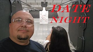 GUN RANGE DATE NIGHT!