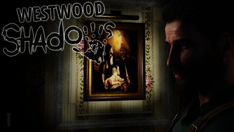 Westwood Shadows: Prologue - A Creepy Quickie
