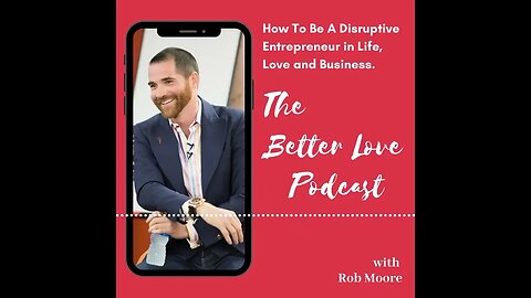 How to be a Disruptive Entrepreneur ft. Rob Moore #shorts