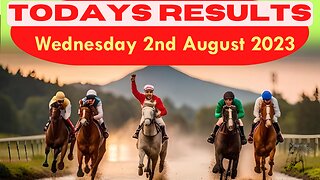 Horse Race Result: Wednesday 2nd August 2023 Exciting race update!🏁🐎Stay tuned - thrilling outcome❤️