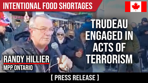 Trudeau engaged in acts of terrorism : Randy Hillier, Ontario MPP : Windsor ON