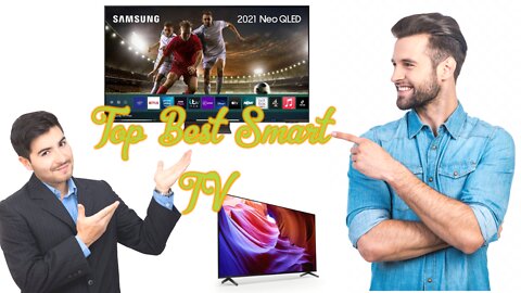 Top Best Smart TV Reviews for a Sophisticated Reception of Television( Newgadgets450)
