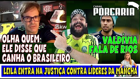 💥VIU ESSA?🚨 FLAMENGUISTA FALA QUEM LEVA O BRASILEIRO 🐷 VALDÍVIA FALA DE RIOS 🐷 PENAROL VAI À FIFA