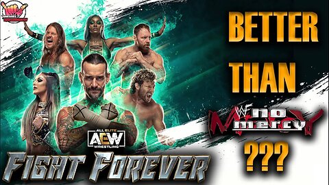 AEW Fight Forever Review | BETTER Than WWF No Mercy!?