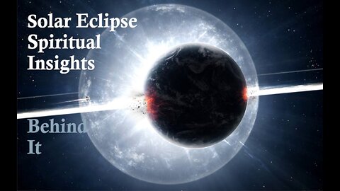 April 8, 2024 Solar Eclipse - Galactic Cycles, Gifts & Karmic Quickening