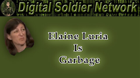 Elaine Luria Is Garbage.