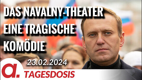 Das Navalny-Theater - Eine tragische Komödie@Apolut🙈🐑🐑🐑 COV ID1984