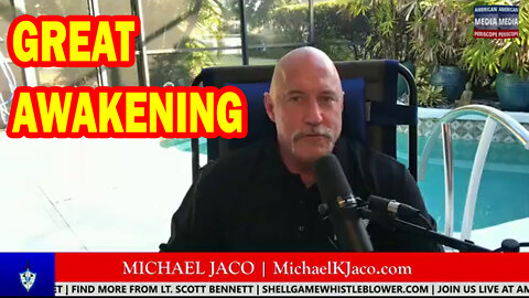 MICHAEL JACO SHOCKING NEWS 03/18/2022 - PATRIOT MOVEMENT