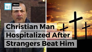 Christian Man Gets Beaten by Strangers for Having Cross in Car