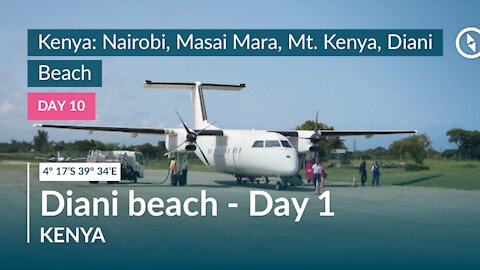 Kenya: From Leopard Beach Resort in Diani to Ukunda Airport in Mombasa