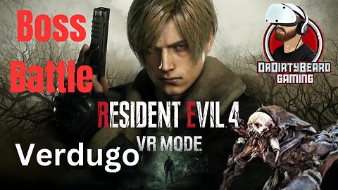 Resident Evil 4 PSVR2 Boss Battle - Verdugo