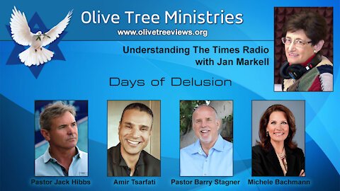 Days of Delusion – Michele Bachmann, Pastor Jack Hibbs, Amir Tsarfati, Pastor Barry Stagner