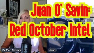 Juan O' Savin: Red October Intel On President Trump, Russia, and The Elections