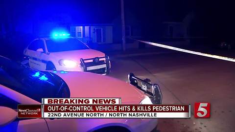 Pedestrian Hit & Killed In North Nashville