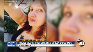 Police searching for killer of San Diego mom