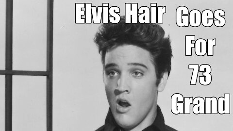 Jar of Elvis Presley's Hair Sells for Staggering $72,500 at Auction