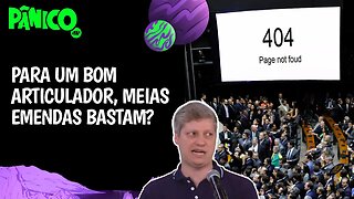 PANE NO SISTEMA DO CONGRESSO DESCONFIGUROU O ANTIVÍRUS NA LEI DAS ESTATAIS? Marcel Van Hattem avalia