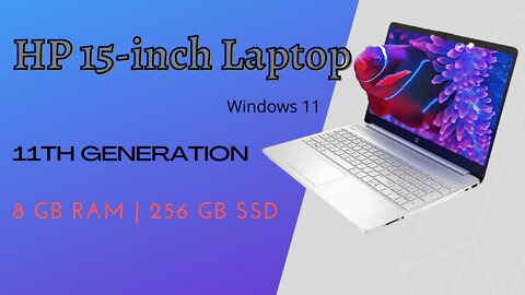 HP 15-inch Laptop, 11th Generation Intel Core i5, 8 GB RAM, 256 GB SSD, Windows 11 Home