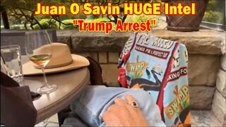 Juan O Savin & Michael Jaco HUGE Intel: "Trump Arrest"