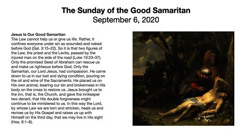 The Sunday of the Good Samaritan - Trinity 13 - September 6, 2020