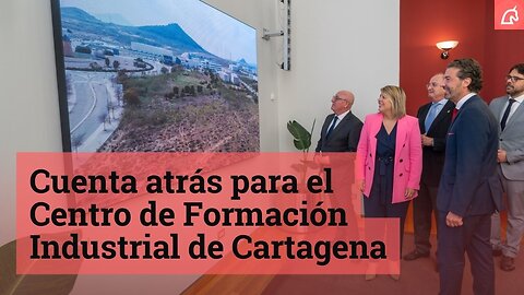 Cuenta atrás para el Centro de Formación Industrial de Cartagena