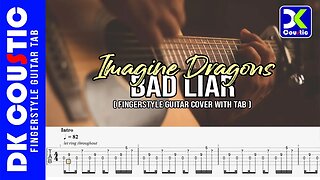 Bad Liar - Imagine Dragons (Fingerstyle Guitar Cover With TAB)