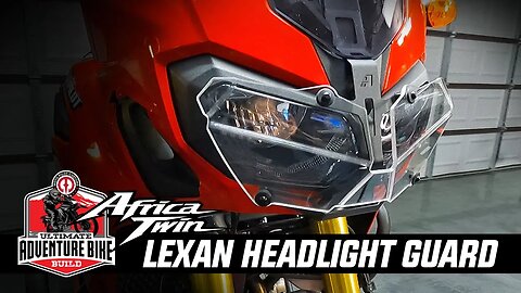 Adventure Bike Build | Lexan Headlight Guard | Episode 4