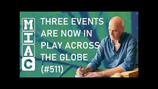 (MIAC 511) Three Events Are Now In Play Across The Globe