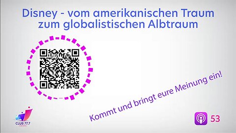 #53: Disney - Vom amerikanischen Traum zum globalistischen Albtraum