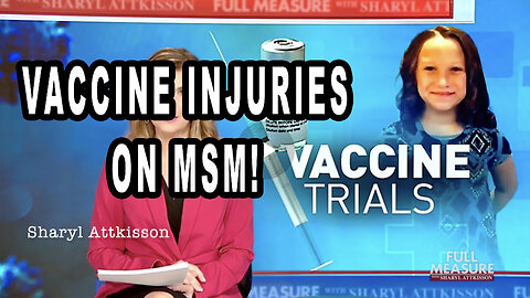 COVID VACCINE INJURIES REPORTED ON MSM! PFIZER COVER UP