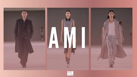AMI SPRING SUMMER 2024 | YOUR PERSONAL STYLE DESTINATION
