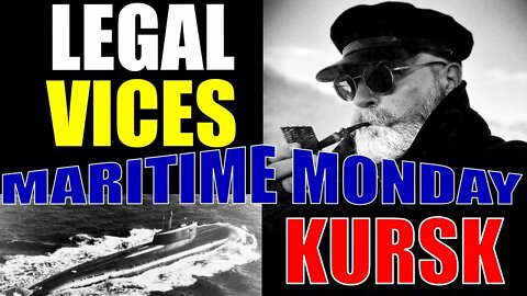 Maritime Monday: SUBMARINES! The "KURSK" and the "GEPHARD"