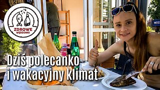 Dziś polecanko i wakacyjny klimat 2023 08 20