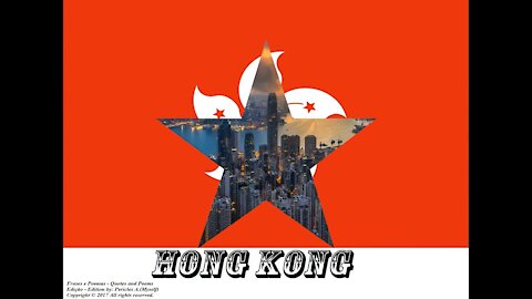 Flags and photos of the countries in the world: Hong Kong [Quotes and Poems]