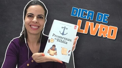 Dica de Livro: Promessas da Bíblia - Homeschooling Brasil