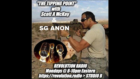 5.27.24 The Tipping Point on Rev Radio w/ SG Anon on Memorial Day, 1987 USS Stark Attack