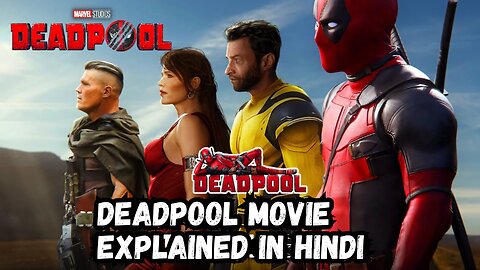 Deadpool Saves Wolverine's life Through Time Travel. | Explain In Hindi. | Dead pool 3 trailer