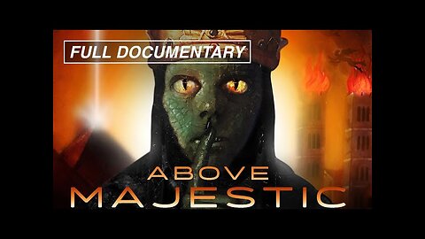 Above Majestic (Full Movie) The Secret Space Program and more...