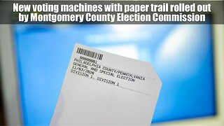New voting machines with paper trail rolled out in Montgomery County, Clarksville, Tn.
